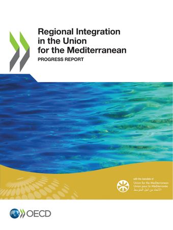 Regional Integration in the Union for the Mediterranean – Progress Report | 2021 