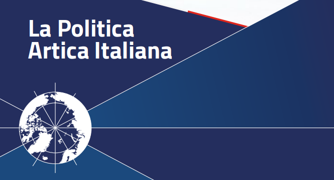 Nuova strategia italiana per l'Artico: cooperazione, sicurezza e diritto internazionale
